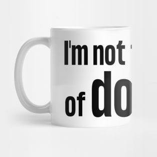 I'm Not That Kind of Doctor Mug